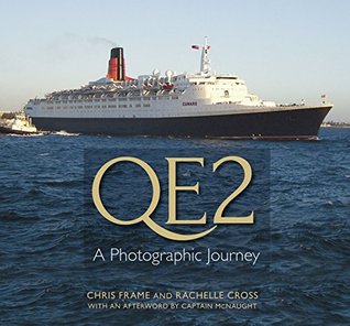 [71fd1] #R.e.a.d* %O.n.l.i.n.e@ QE2: A Photographic Journey: A Photographic Journey - Chris Frame @e.P.u.b~