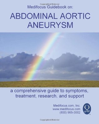 8b888] #D.o.w.n.l.o.a.d# Medifocus Guidebook on: Abdominal Aortic Aneurysm - Medifocus.com Inc. #PDF@