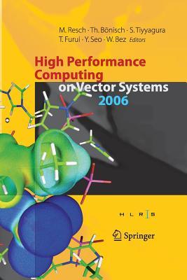 [4752a] @Read^ High Performance Computing on Vector Systems: Proceedings of the High Performance Computing Center Stuttgart, March 2006 - Michael Resch ~e.P.u.b!