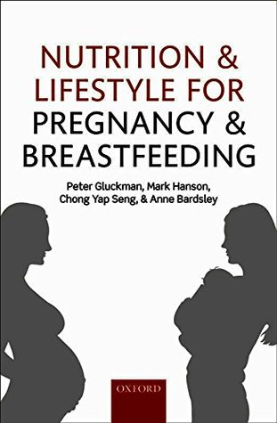 [06ee5] *Download@ Nutrition and Lifestyle for Pregnancy and Breastfeeding - Peter Gluckman ^ePub%