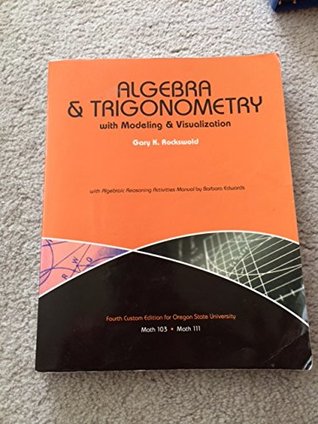 [08685] #Read* Algebra & Trigonometry with Modeling & Visualization - Gary K. Rockswold *e.P.u.b~