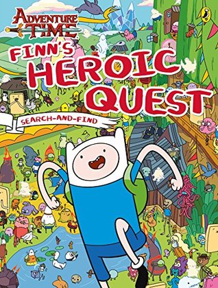 [5f017] *Read* !Online% Adventure Time: Finn's Heroic Quest Search-and-Find - Puffin @P.D.F~