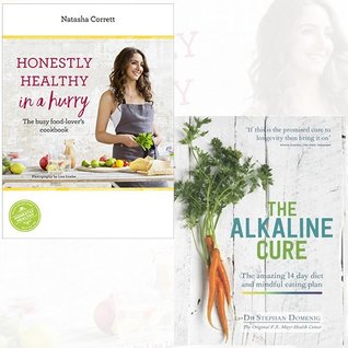 [05ad3] *Full! *Download^ Honestly Healthy in a Hurry and The Alkaline Cure 2 Books Bundle Collection - The busy food-lover's cookbook, The 14 Day Diet and Anti-ageing Plan - Natasha Corrett @P.D.F!