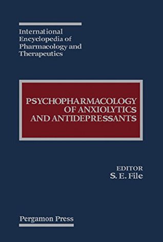 [d08a6] *Download@ Psychopharmacology of Anxiolytics and Antidepressants (International Encyclopedia of Pharmacology and Therapeutics) - Sandra E. File ^e.P.u.b#