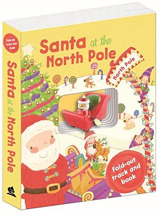 [48d42] @Read@ ~Online* Santa at the North Pole (Santa Sleigh Book & Track) - Five Mile Press ~P.D.F!