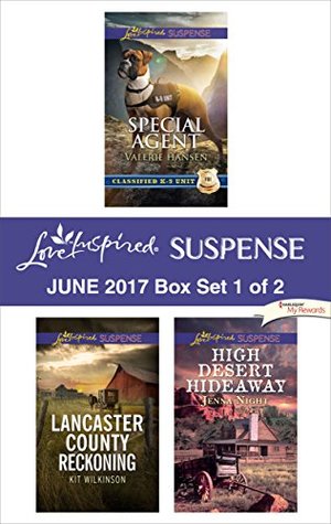 [6e626] %R.e.a.d* @O.n.l.i.n.e@ Harlequin Love Inspired Suspense June 2017 - Box Set 1 of 2: Special Agent\Lancaster County Reckoning\High Desert Hideaway - Valerie Hansen ^ePub@