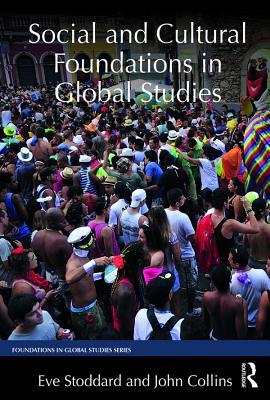 67ccd] !D.o.w.n.l.o.a.d# Social and Cultural Foundations in Global Studies - Eve Stoddard #PDF^