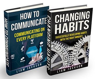 [3be07] %Download^ IMPROVE YOUR PERSONAL SKILLS: How To Communicate and Changing Habits Set - Liam Jackson ~ePub!