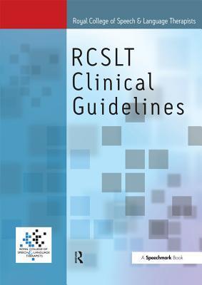 [c893a] @R.e.a.d^ Royal College of Speech & Language Therapists Clinical Guidelines - Sylvia Taylor-Goh ^ePub#