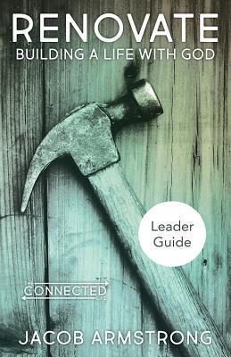 [f7284] #Full! *Download~ Renovate Leader Guide: Building a Life with God - Jacob Armstrong %e.P.u.b!