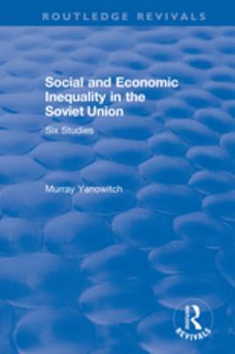 [85d2e] *Download% Social and Economic Inequality in the Soviet Union - Murray Yanowitch ~P.D.F^