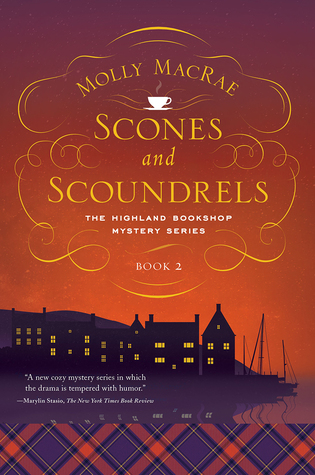 [2983f] ^Download^ Scones and Scoundrels: The Highland Bookshop Mystery Series: Book 2 - Molly MacRae %ePub@