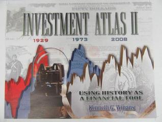 [5a6ae] ~R.e.a.d# #O.n.l.i.n.e* Investment Atlas II: Using History as a Financial Tool - Kenneth G. Winans #P.D.F@