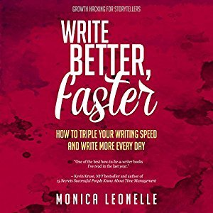 [9b762] #Read@ %Online! Write Better, Faster: How To Triple Your Writing Speed and Write More Every Day - Monica Leonelle #P.D.F@