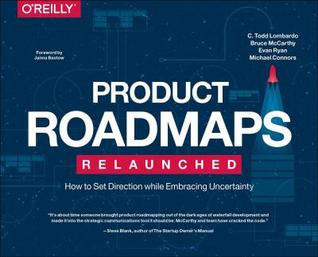 a05a9] ^D.o.w.n.l.o.a.d~ Product Roadmapping: A Practical Guide to Prioritizing Opportunities, Aligning Teams, and Delivering Value to Customers and Stakeholders - C. Todd Lombardo *e.P.u.b!