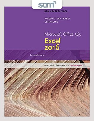 8cfa7] *D.o.w.n.l.o.a.d# Bundle: New Perspectives Microsoft Office 365 & Excel 2016: Comprehensive, Loose-leaf Version   LMS Integrated SAM 365 & 2016 Assessments, Trainings,  with 1 MindTap Reader Printed Access Card - June Jamrich Parsons %P.D.F%