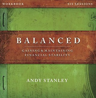 [ace31] %Read~ Balanced Workbook Revised Edition: Gaining & Maintaining Financial Stability - Andy Stanley @P.D.F*