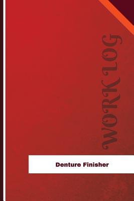 45b62] *D.o.w.n.l.o.a.d@ Denture Finisher Work Log: Work Journal, Work Diary, Log - 126 Pages, 6 X 9 Inches - Orange Logs @e.P.u.b^