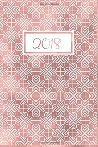 [12258] *R.e.a.d# @O.n.l.i.n.e^ 2018: Diary Planner Journal - Wo2p Week on 2 Pages A5 Rose Gold Geometric Pattern Cover -  !e.P.u.b#