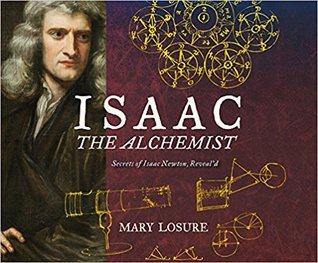 [818c7] %Download* Isaac the Alchemist: Secrets of Isaac Newton, Reveal'd - Mary Losure @PDF%