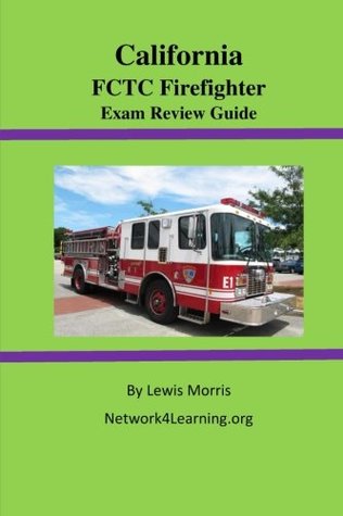 80596] %D.o.w.n.l.o.a.d~ California FCTC Firefighter Exam Review Guide - Lewis Morris %P.D.F~