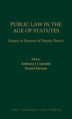 [fc209] @Read~ #Online~ Public Law in the Age of Statutes: Essays in Honour of Dennis Pearce - Anthony Connolly ^ePub!