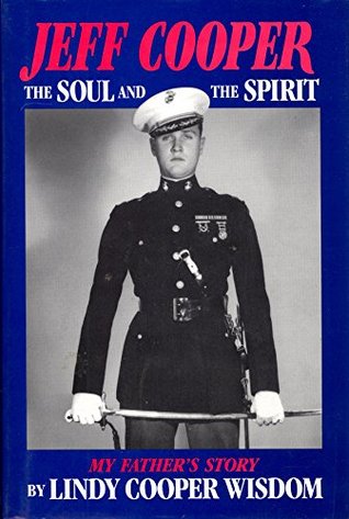 [101c0] %R.e.a.d* @O.n.l.i.n.e* Jeff Cooper The Soul & the Spirit: My Father's Story - Lindy Cooper Wisdom !ePub#