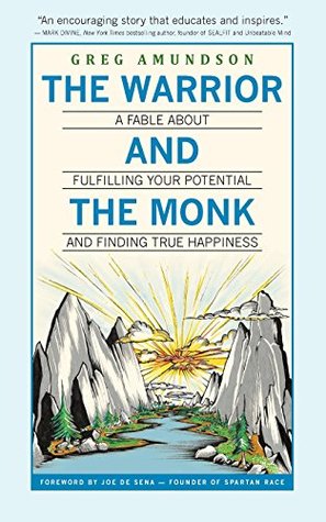 [1aaf2] @Download^ The Warrior and the Monk: A Fable about Fulfilling Your Potential and Finding True Happiness - Greg Amundson %e.P.u.b#