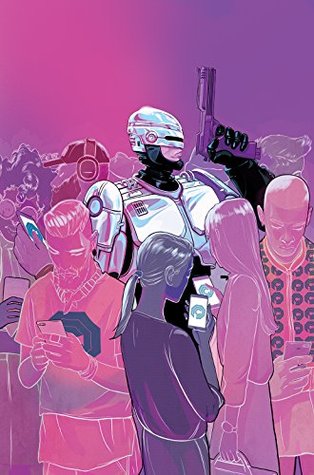 [e2dea] ~Read@ RoboCop: Citizens Arrest #2 (Robocop Citizens Arrest) - Brian Wood !PDF#