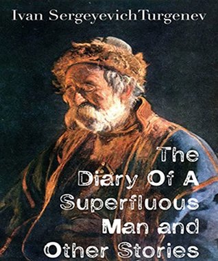 [ad627] %Full~ ~Download~ The Diary of a Superfluous Man and Other Stories - Ivan Turgenev *PDF*