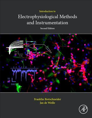 [8aec9] %Full! @Download% Introduction to Electrophysiological Methods and Instrumentation - Franklin Bretschneider !P.D.F%