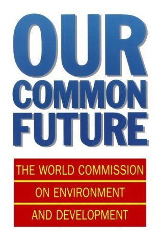 [96cd6] !F.u.l.l.@ *D.o.w.n.l.o.a.d@ Our Common Future (Oxford Paperbacks) by World Commission On Environment and Development World Commission On Environment and Development (1990-04-05) - World Commission On Environment and Development World Commission On Environment and Development; @e.P.u.b^