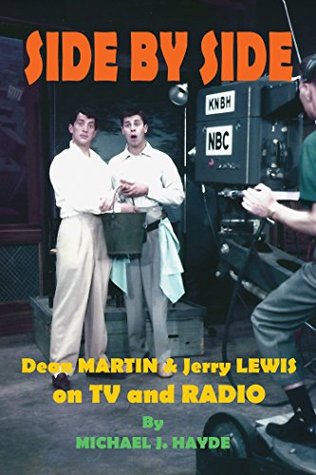 [54566] %Read^ ~Online@ Side By Side: Dean Martin & Jerry Lewis On TV and Radio - Michael J. Hayde *P.D.F#