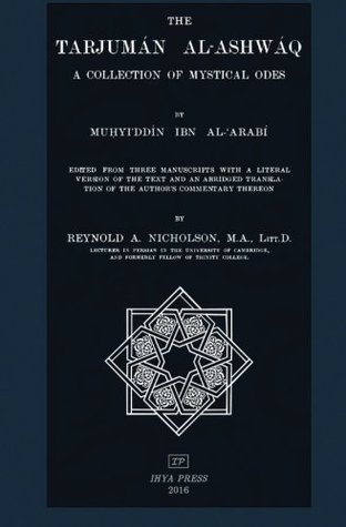 [37ad5] *R.e.a.d^ The Tarjuman al-Ashwaq: A Collection of Mystical Odes - Ibn Arabi #P.D.F@