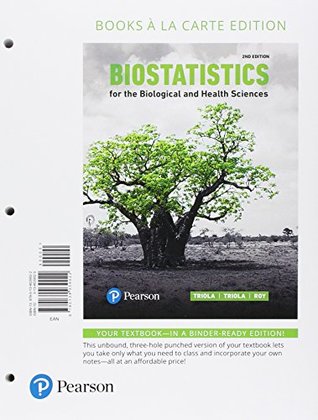 [d4b35] %Read% ~Online* Biostatistics for the Biological and Health Sciences, Books a la Carte Edition Plus MyLab Statistics with Pearson eText -- Access Card Package (2nd Edition) - Marc M. Triola #P.D.F@