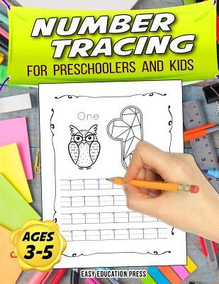 [81cc3] %Read* Number Tracing Book for Preschoolers and Kids Ages 3-5: Best Fun Trace Numbers Practice Preschool: Handwriting Workbook, Learning and Practice for Kids Ages 2-4, 3-5, Easy Number Writing Practice Book - Easy Education Press ^ePub%