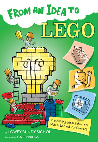 [8c089] #R.e.a.d! From an Idea to Lego: The Building Bricks Behind the World's Largest Toy Company - Lowey Bundy Sichol ~ePub@