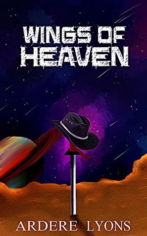 [6e5ea] ~Download~ Wings of Heaven (The Heavens Wing Series Book 1) - Ardere Lyons !ePub!