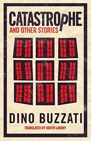 [87615] @Download~ Catastrophe and Other Stories (Alma Classics) - Dino Buzzati @ePub^