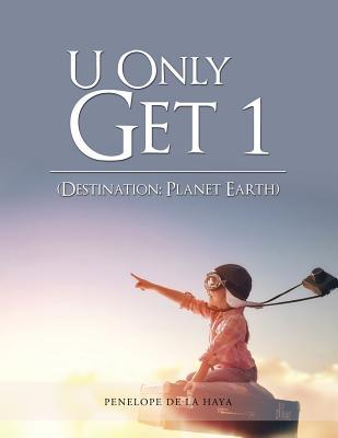 [2dfee] @R.e.a.d^ @O.n.l.i.n.e% U Only Get 1: Destination: Planet Earth Book 1 - Penelope de la Haya ~P.D.F!