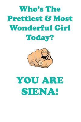 a2d0f] !D.o.w.n.l.o.a.d# SIENA is The Prettiest Affirmations Workbook Positive Affirmations Workbook Includes: Mentoring Questions, Guidance, Supporting You - Affirmations World ~e.P.u.b*