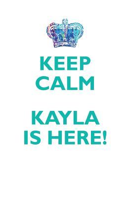 [58372] %Full! ^Download~ KEEP CALM, KAYLA IS HERE AFFIRMATIONS WORKBOOK Positive Affirmations Workbook Includes: Mentoring Questions, Guidance, Supporting You - Affirmations World ~PDF^