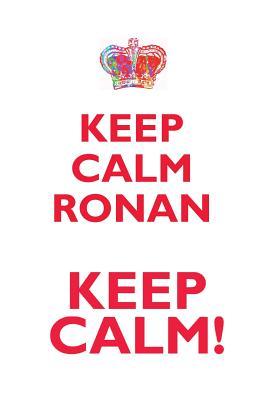 [91252] ~Full~ #Download# KEEP CALM RONAN! AFFIRMATIONS WORKBOOK Positive Affirmations Workbook Includes: Mentoring Questions, Guidance, Supporting You - Affirmations World !ePub~