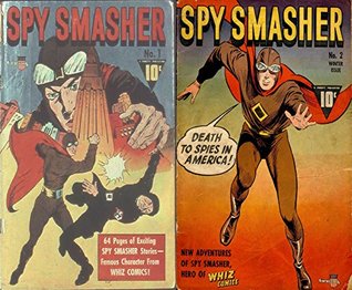 [a4ca2] @Read^ ~Online^ Spy Smasher. Issues 1 and 2. Famous characters from Whiz comics. Golden Age Digital Comics Crime and Justice. - Golden Age Crime and Justice Comics #P.D.F~