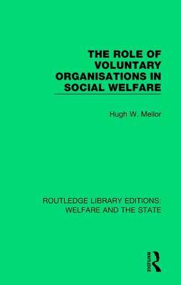 [0aecf] ~R.e.a.d# The Role of Voluntary Organisations in Social Welfare - Hugh W. Mellor *e.P.u.b*