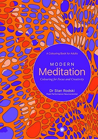 [eb926] !F.u.l.l.* ~D.o.w.n.l.o.a.d# Modern Meditation Coloring for Focus and Creativity - Stan Rodaski *e.P.u.b!