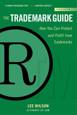 [2f84d] ^Read^ #Online* The Trademark Guide: How You Can Protect and Profit from Trademarks (Third Edition) - Lee Wilson *e.P.u.b^