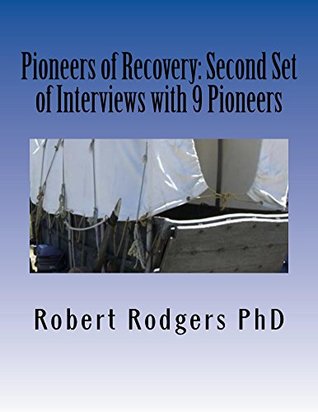 [3547d] #Read% Pioneers of Recovery: Second Set of Interviews with 9 Pioneers: How People with Parkinson's Disease Reversed Their Symptoms - Robert Rodgers PhD *ePub#