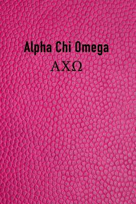 [ae5ec] !F.u.l.l.% ^D.o.w.n.l.o.a.d! Alpha Chi Omega: Bid Day, Rushing, Big Brother or Big Sister Gift Journal Notebook - Candlelight Publications %P.D.F*