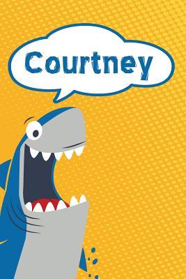 [9148c] ^R.e.a.d% Courtney: Personalized Shark Draw and Write Diary Journal Log 120 Pages 6x9 -  *ePub~